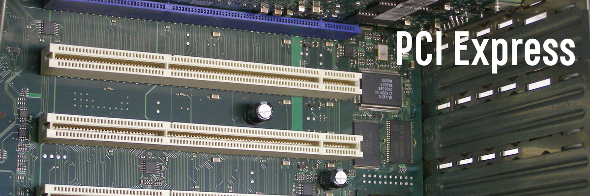 Все, что вы хотели знать PCI Express