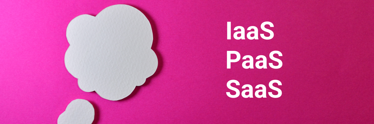 Различия между IaaS, PaaS и SaaS. Как сделать правильный выбор между сервисами